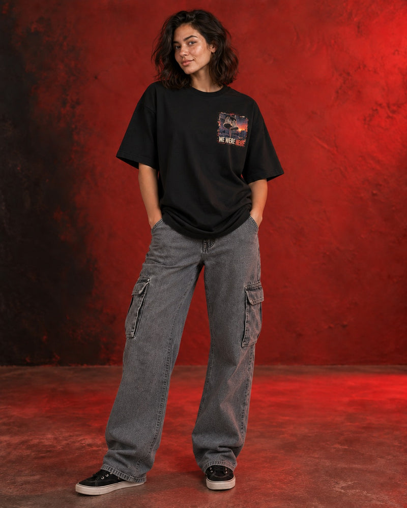 WE WERE HERE OVERSIZED T-SHIRT – BLACK
