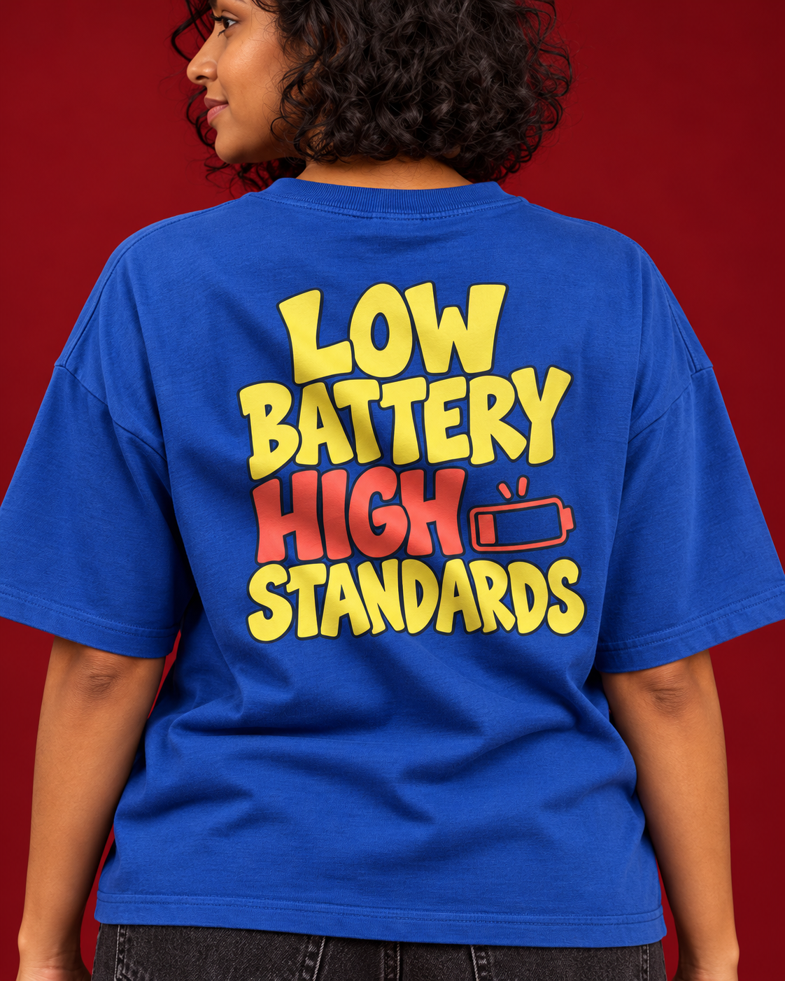 LOW BATTERY HIGH STANDARDS blue tee Close view