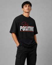 STAY POSITIVE OVERSIZED T-SHIRT